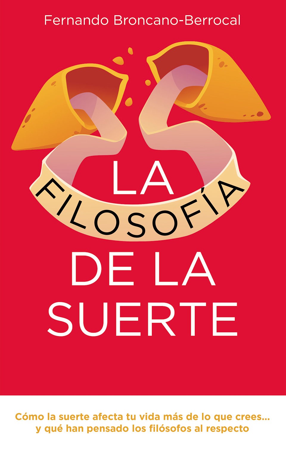 Filosofía de la Suerte, La